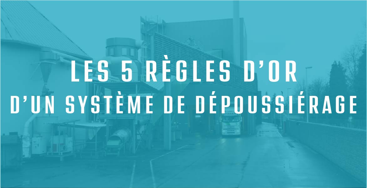 Les 5 règles d'or d'un système de dépoussiérage industriel